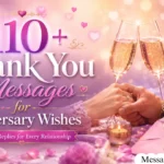 110+ Thank You Messages for Anniversary Wishes