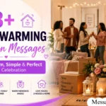 Housewarming Invitation Messages