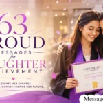 Proud Messages for Daughter Achievement