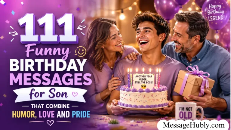 111 Funny Birthday Messages for Son That Combine Humor, Love and Pride