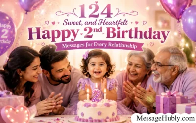 Happy 2nd Birthday Messages for Every Relationship