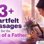 Heartfelt Messages for the Loss of a Father