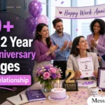 2 Year Work Anniversary Messages for Every Relationship